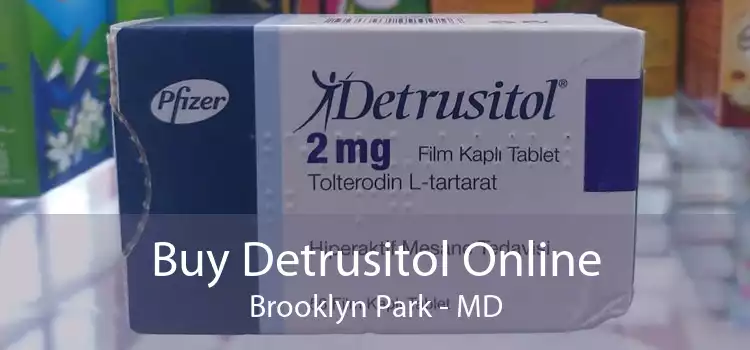 Buy Detrusitol Online Brooklyn Park - MD