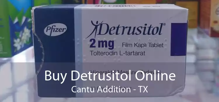 Buy Detrusitol Online Cantu Addition - TX