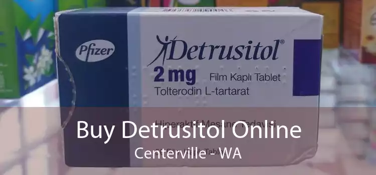 Buy Detrusitol Online Centerville - WA
